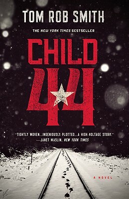 Child 44 by Tom Rob Smith