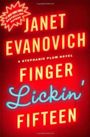Finger Lickin' Fifteen by Janet Evanovich