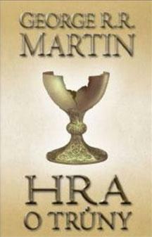 Hra o trůny by George R.R. Martin