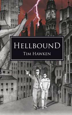 Hellbound by Tim Hawken