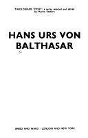 Hans Urs Von Balthasar by Hans Urs von Balthasar