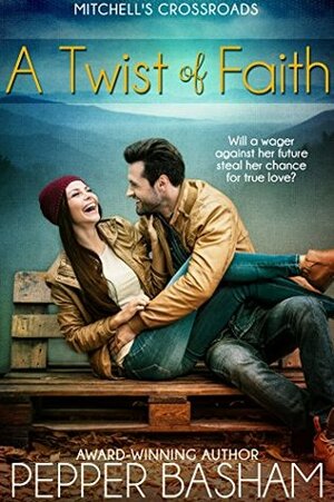 A Twist of Faith by Pepper Basham