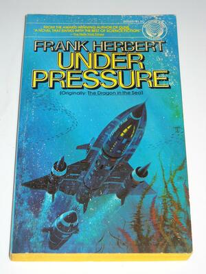 Under Pressure by Frank Herbert