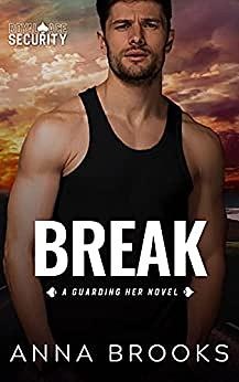 Break by Anna Brooks