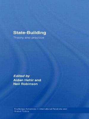 State-Building: Theory and Practice by 