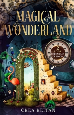 Magical Wonderland by Crea Reitan