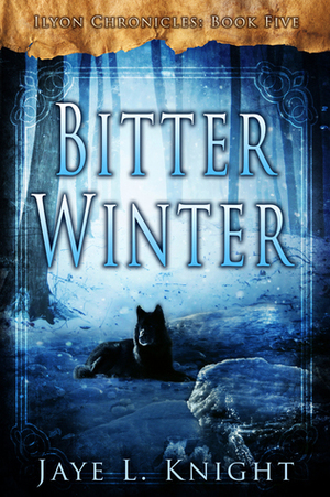 Bitter Winter by Jaye L. Knight