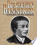 Benjamin Banneker: Mathematician and Stargazer by Corinne J. Naden, Rose Blue