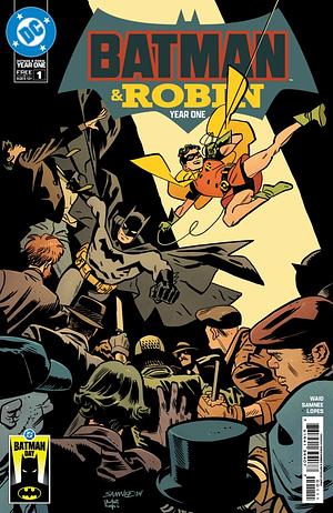 Batman Day 2025: Batman & Robin – Year One #1 by Mark Waid, Chris Samnee