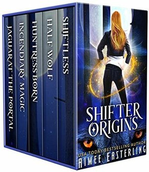 Shifter Origins: A Werewolf, Dragon, and Jaguar Variety Pack by Aimee Easterling