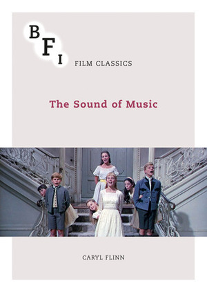 The Sound of Music by Caryl Flinn