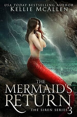 The Mermaid's Return by Kellie McAllen