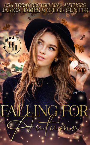 Falling for Autumn by Jarica James, Chloe Gunter