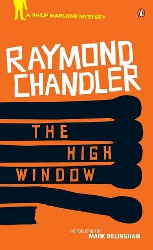 The High Window by Mark Billingham, Raymond Chandler