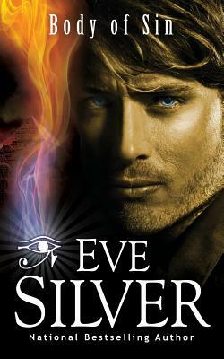 Body of Sin by Eve Silver