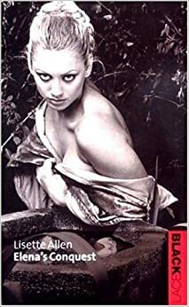 Elena's Conquest by Lisette Allen