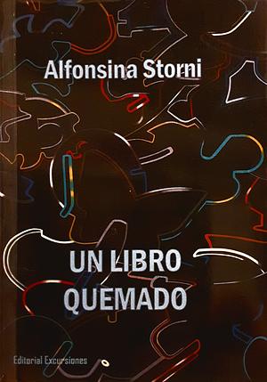 Un Libro Quemado by Alfonsina Storni