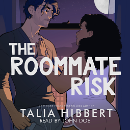 The Roommate Risk by Talia Hibbert