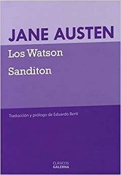 Los Watson / Sanditon by Jane Austen