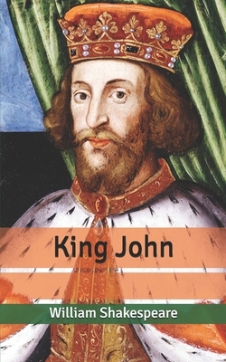 King John by William Shakespeare