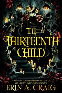 The Thirteenth Child by Erin A. Craig