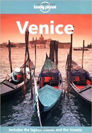 Lonely Planet Venice by Damien Simonis, Lonely Planet