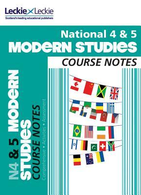 National 4/5 Modern Studies Course Notes by Elizabeth Elliot, Jenny Taylor, Jenny Gilruth