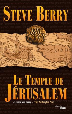 Le Temple de Jérusalem by Steve Berry