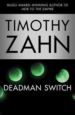 Deadman Switch by Timothy Zahn