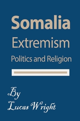 Somalia Extremism by Lucas Wright