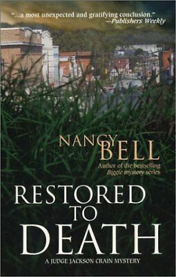 Restored to Death by Nancy Bell