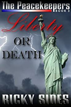 Liberty or Death by Ricky Sides