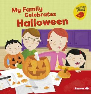 My Family Celebrates Halloween by Lisa Bullard