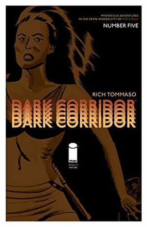 Dark Corridor #5 by Rich Tommaso