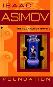 Foundation by Isaac Asimov