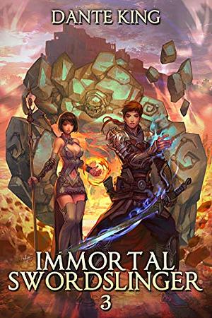 Immortal Swordslinger book 3 by Dante King