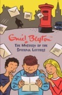 The Mystery of the Spiteful Letters by Enid Blyton