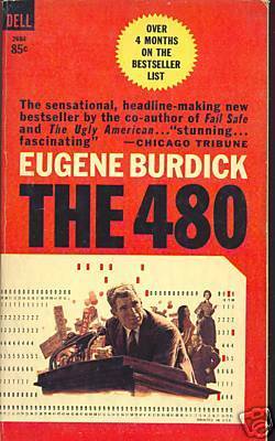 The 480 by Eugene Burdick