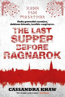 The Last Supper Before Ragnarok by Cassandra Khaw
