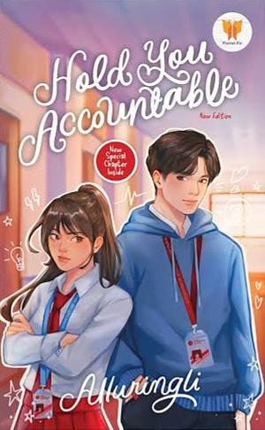 Hold You Accountable  by alluringli