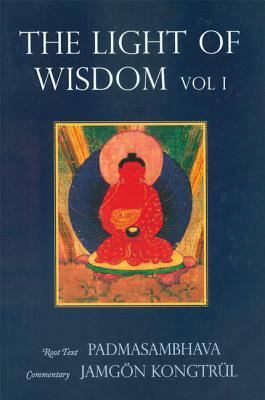 Light of Wisdom by Padmasambhava