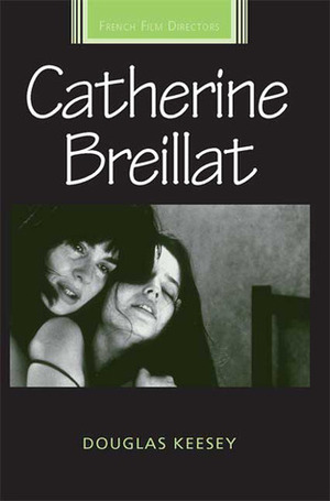 Catherine Breillat by Douglas Keesey