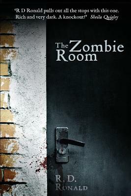 The Zombie Room by R. D. Ronald