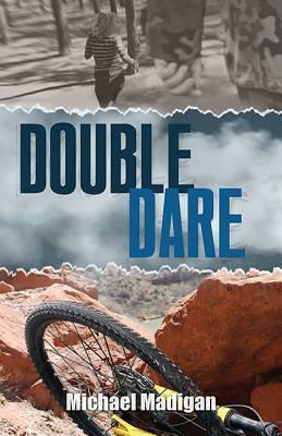 Double Dare by Michael Madigan