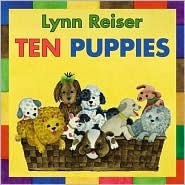 Ten Puppies by Lynn Reiser