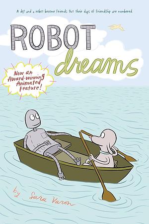 Robot Dreams by Sara Varon