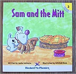 Sam and the Mitt (Hooked on Phonics Kindergarten #5b) by Leslie McGuire