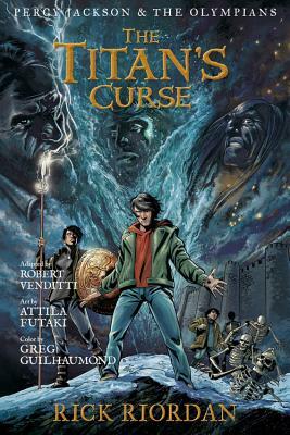 The Titan's Curse: The Graphic Novel by Robert Venditti, Rick Riordan