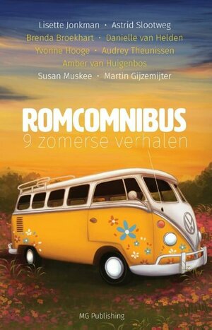 Romcomnibus: Zomer by Audrey Theunissen, Danielle van Helden, Martin Gijzemijter, Amber van Huigenbos, Susan Muskee, Lisette Jonkman, Brenda Broekhart, Astrid Slootweg, Yvonne Hooge