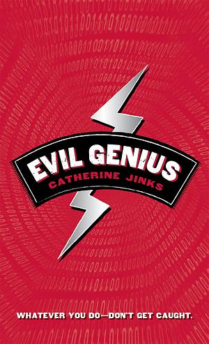 Evil Genius by Catherine Jinks